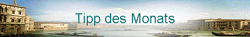  Tipp des Monats 